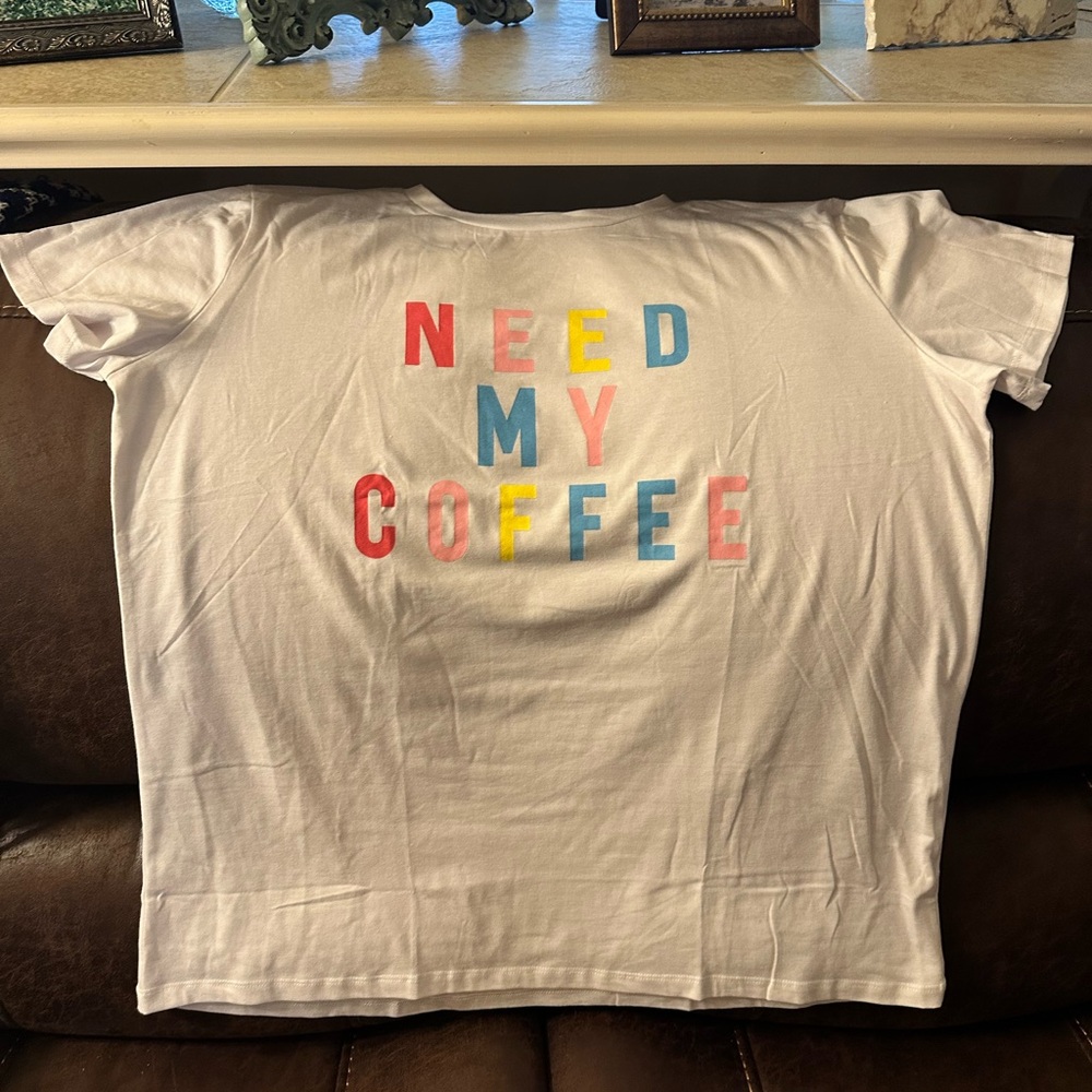 White T-Shirt with Colorful 'Need My Coffee' Print